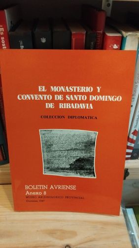 Portada do libro de Colección diplomática del Monasterio y Convento de Santo Domingo de Ribadavia