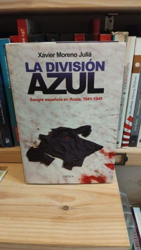 Portada do libro de La División Azul. Sangre española en Rusia