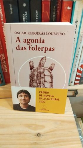 Portada do libro de A agonía das folerpas (II Premio de Novela Galicia Rural 2022)