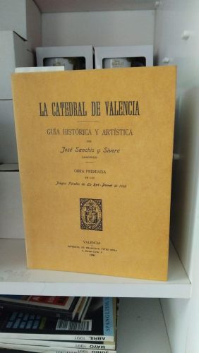 Portada do libro de La catedral de Valencia. Guía histórica y artística. Facsímil
