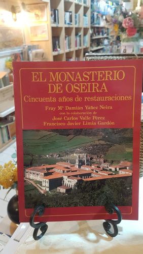 El Monasterio de Oseira