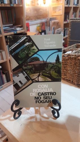 Con Rosalía de Catro en su hogar = Con Rosalía de Castro no seu fogar