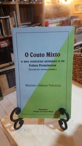 Portada do libro de O Couto Mixto o seu entorno arraiano e os Pobos Promiscuos