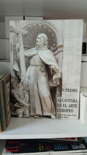 Iconografía de San Pedro de Alcántara en el arte Europeo