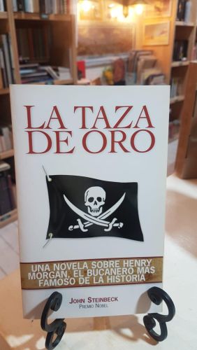Portada do libro de LA TAZA DE ORO. John Steinbeck