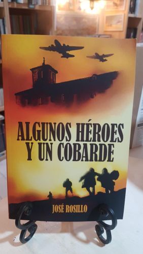 Portada do libro de Algunos Heroes y un Cobarde (Paperback)