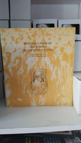 Portada do libro de Historia y mensaje del templo de los Santos Juanes