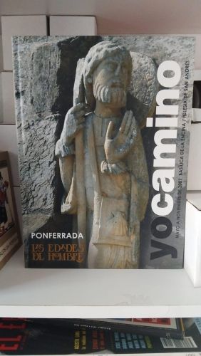 Portada do libro de Yo camino. Ponferrada. las edades del hombre