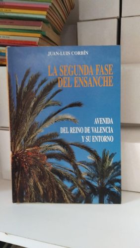 La avenida del Reino de Valencia y su entorno, II fase