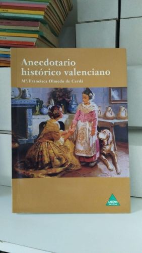 Anecdotario histórico valenciano