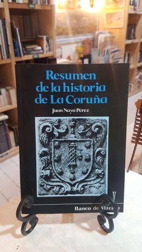 Portada do libro de RESUMEN DE LA HISTORIA DE LA CORUÑA