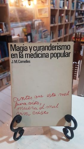 Portada do libro de MAGIA Y CURANDERISMO EN LA MEDICINA POPULAR