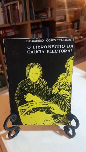 Libro Negro da Galicia Electoral, o