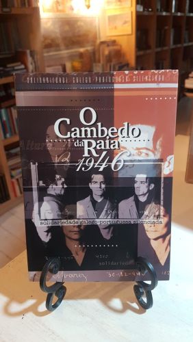 O Cambedo da Raia 1946