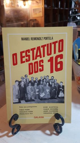 Portada do libro de O Estatuto dos 16 - GALAXIA