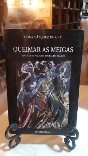 Portada do libro de Queimar as meigas (Galicia: 50 años de poesía de mujer)