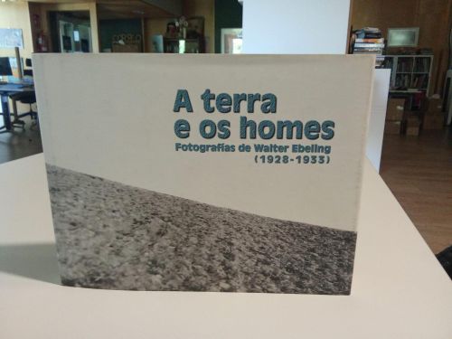 Portada do libro de A terra os homes . Fotografías de Walter Ebelling