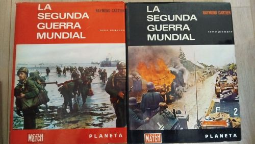 La Segunda Gerra Mundial. 2 tomos. Raymond Cartier