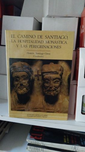 El Camino de Santiago, la hospitalidad monástica y las peregrinaciones