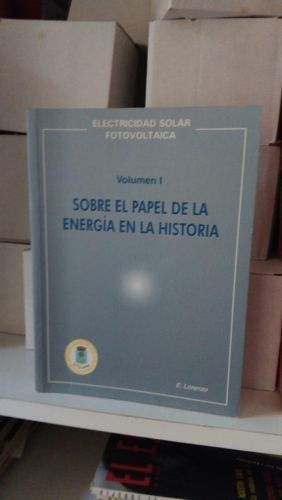 Sobre el papel de la energía en la historia
