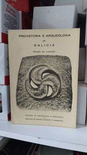 Prehistoria e arqueoloxía de Galicia
