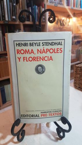 Roma, Nápoles y Florencia