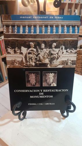 Conservación y restauración de monumentos