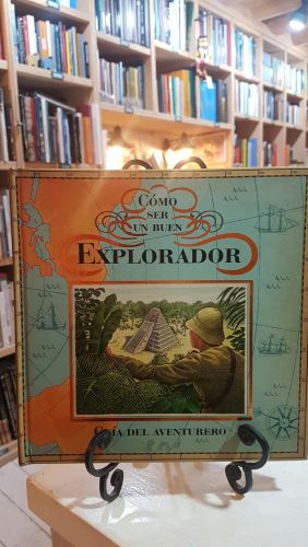Como ser un buen explorador/ How To Be An Explorer