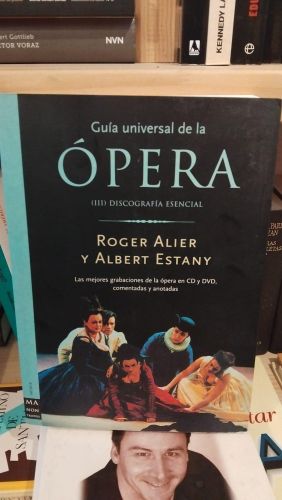 Guía universal de la ópera (Vol.III) - Discografía esencial