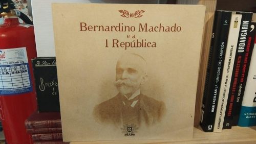 Portada do libro de Bernardino Machado e a I República
