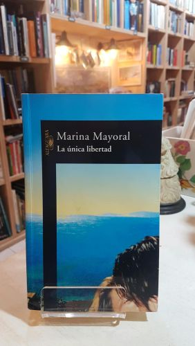 Portada do libro de La única libertad