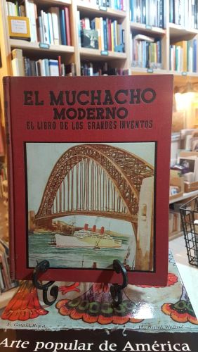 Portada do libro de EL MUCHACHO MODERNO. El libro de los grandes inventos.
