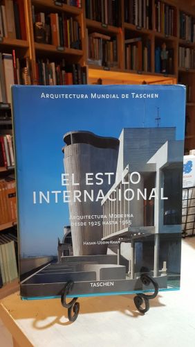 ESTILO INTERNACIONAL: ARQUITECTURA MODERNA DESDE 1925 HASTA 1965