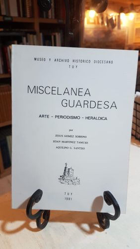 Portada do libro de MISCELANEA GUARDESA (Arte, Periodismo, Heraldica)