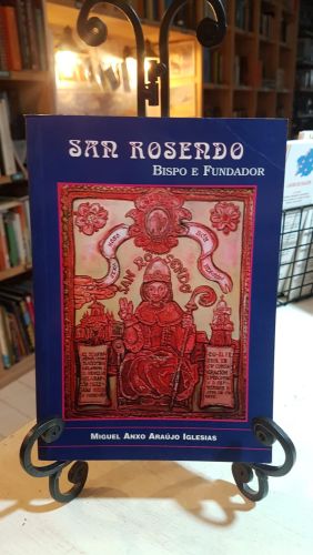 San Rosendo, bispo e fundador