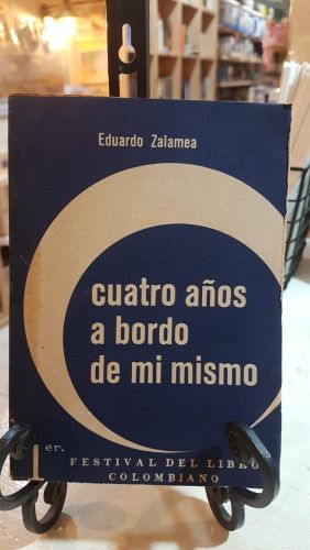 Portada do libro de CUATRO AÑOS A BORDO DE MI MISMO