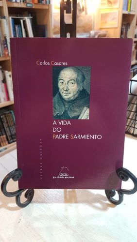Vida do padre sarmiento, a (letras galegas)