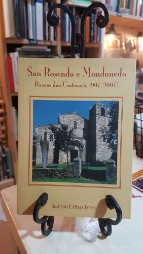 Portada do libro de SAN ROSENDO E MONDOÑEDO. Razóns dun Centenario (907-2007)