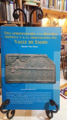 Portada do libro de UNA APROXIMACIÓN A LA HISTORIA ANTIGUA Y A LA ARQUEOLOGÍA  DEL VALLE DE ESGOS
