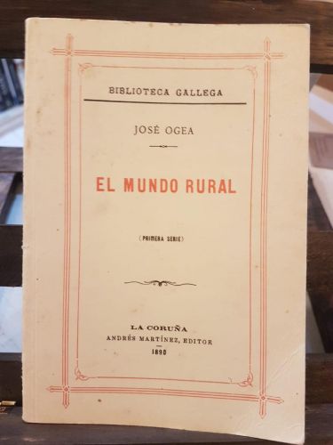 Portada do libro de EL MUNDO RURAL- JOSE OGEA