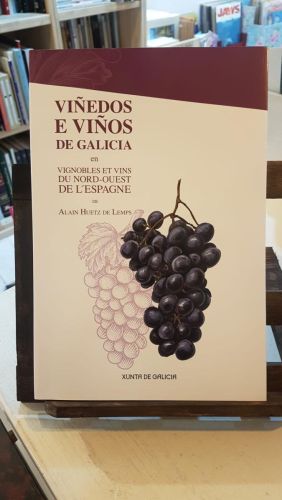 Viñedos e viños de Galicia -