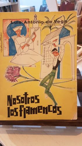 Portada do libro de NOSOTROS LOS FLAMENCOS - Luis Antonio de Vega