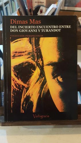 Portada do libro de Del incierto encuentro entre don Giovanni y Turandot