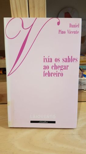Portada do libro de Vixía os sables ao chegar febreiro