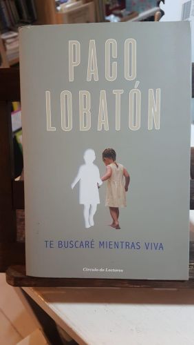 Portada do libro de Te buscaré mientras viva