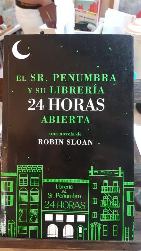 Portada do libro de El Sr. Penumbra y su librería 24 horas abierta