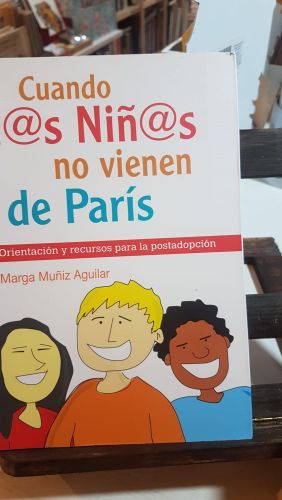 Portada do libro de Cuando los niñ@s no vienen de París