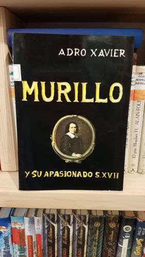 Portada do libro de Murillo Y Su Apasionado S. XVII