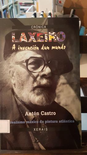 Portada do libro de Laxeiro, a invención do mundo
