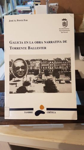 Portada do libro de Galicia en la obra narrativa de Torrente Ballester